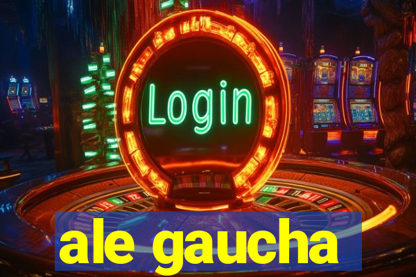 ale gaucha